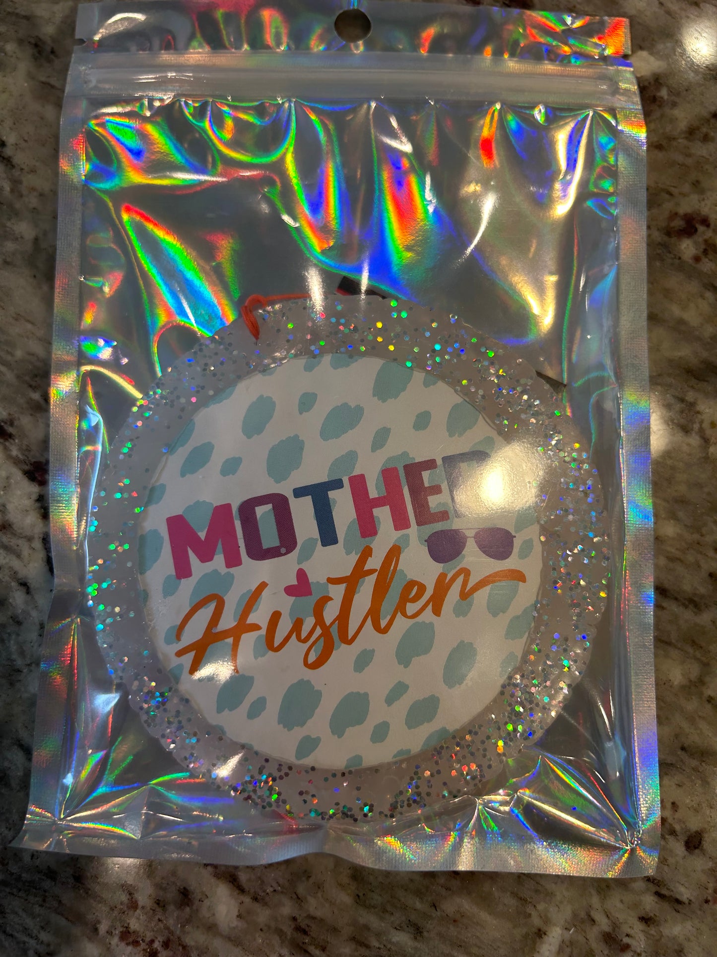 “Mother Hustler” freshie